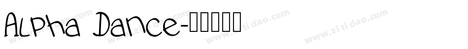 Alpha Dance字体转换